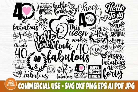 Download 40th Birthday SVG, Forty Svg, Hello 40 - Birthday svg Collection
